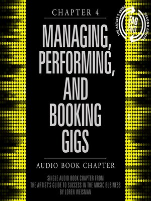 cover image of The Artist's Guide to Success in the Music Business, Chapter 4